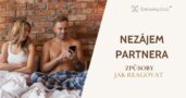 12 způsobů, jak reagovat na nezájem partnera